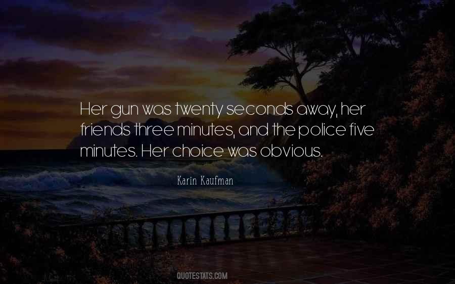 Minutes Seconds Quotes #268646