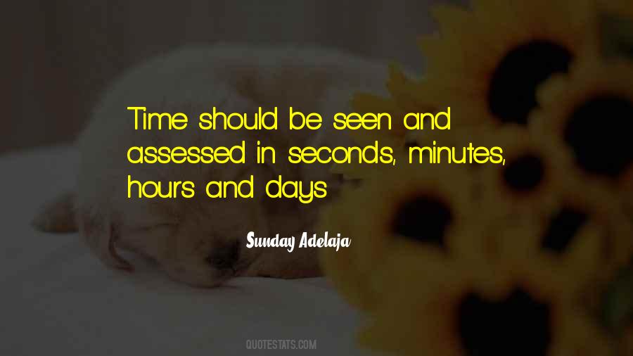 Minutes Seconds Quotes #598459