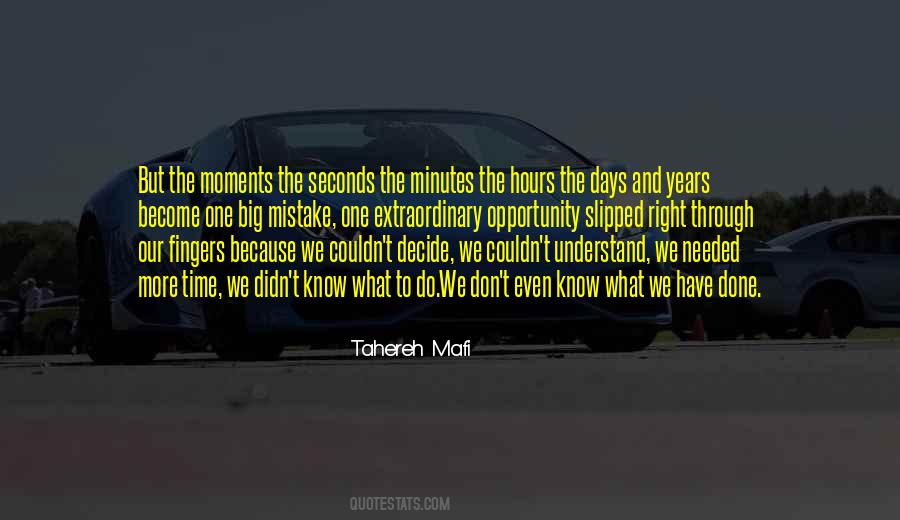 Minutes Seconds Quotes #649507