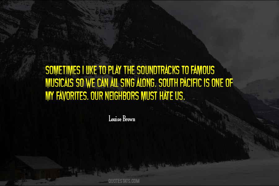 Quotes About Soundtracks #1405224