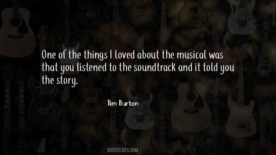 Quotes About Soundtracks #1549275