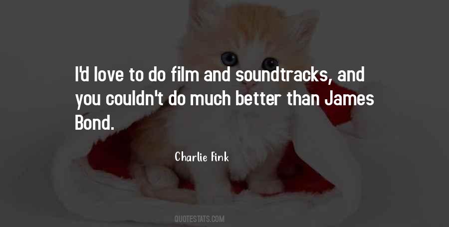 Quotes About Soundtracks #1584467