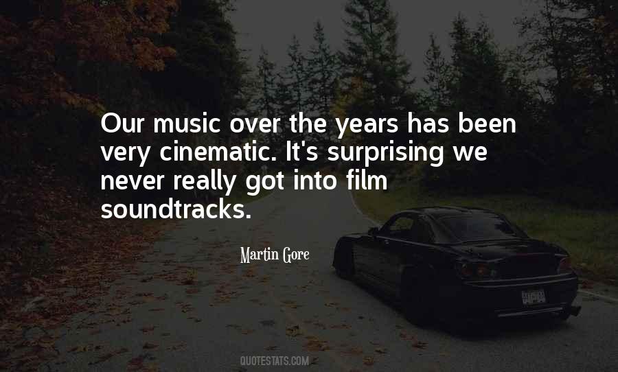 Quotes About Soundtracks #1606439
