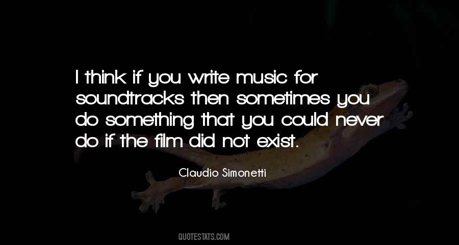 Quotes About Soundtracks #189369