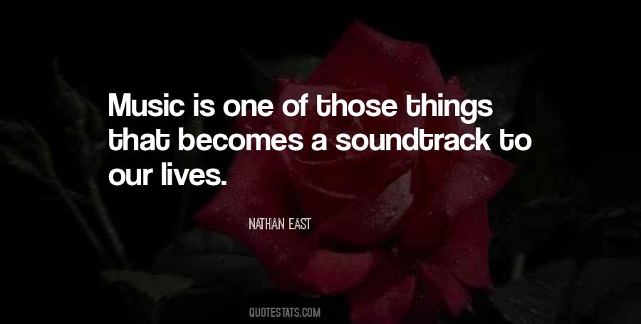 Quotes About Soundtracks #802293