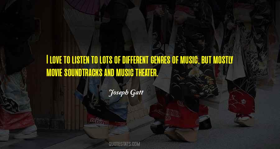 Quotes About Soundtracks #959182