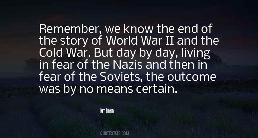 Quotes About The End Of World War Ii #1540682