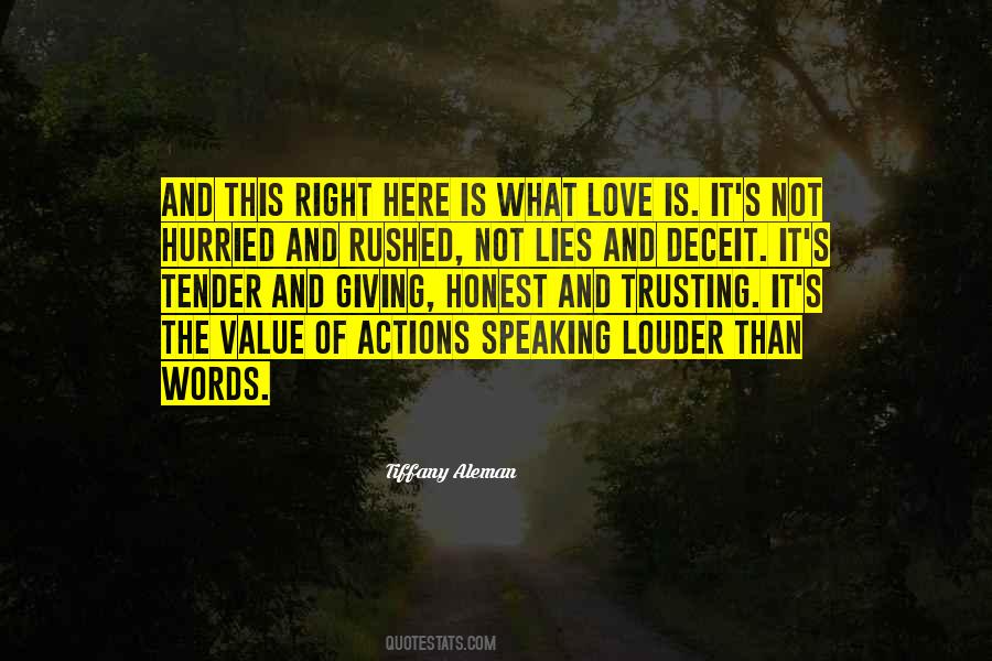 Quotes About Actions Speaking Louder Than Words #386381