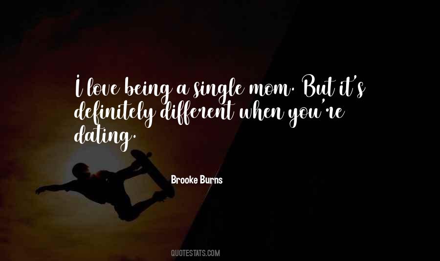 Quotes About Being A Single Mom #1200875