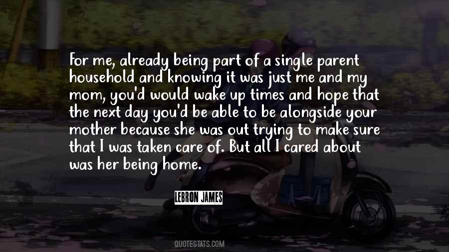 Quotes About Being A Single Mom #547449