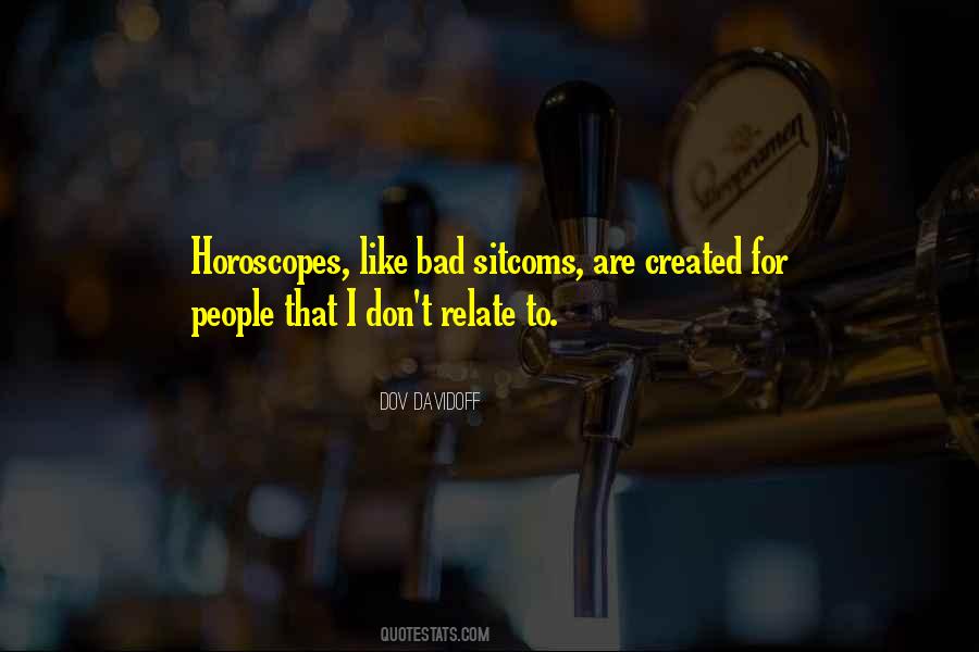 Quotes About Horoscopes #1601574
