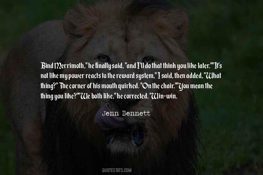 Did You Mean What You Said Quotes #112267