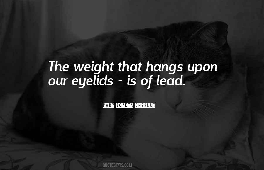 Quotes About Eyelids #829009