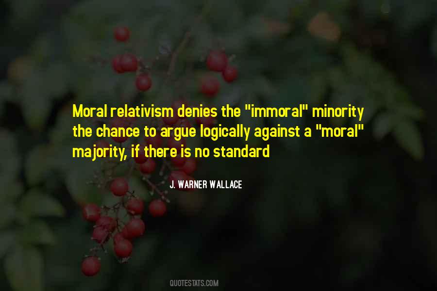 Quotes About Moral Relativism #841657