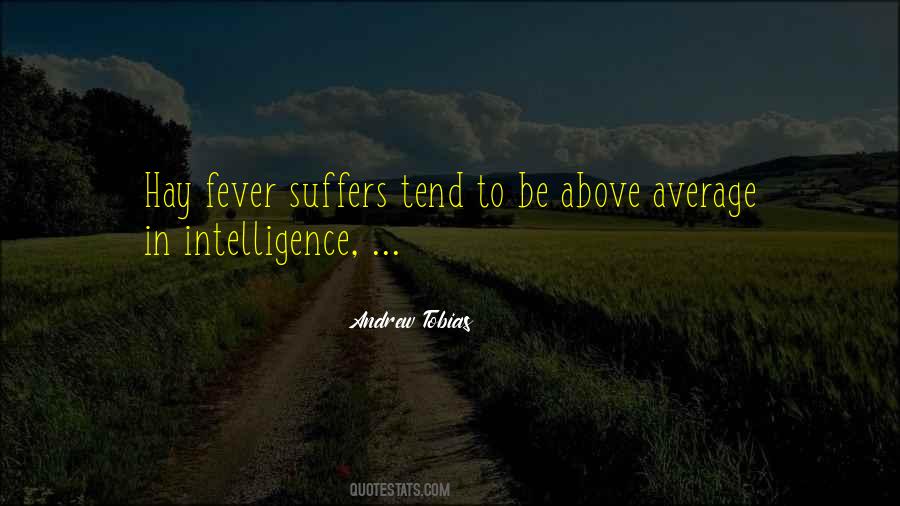 Quotes About Fever #1166617