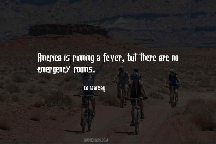 Quotes About Fever #1345924