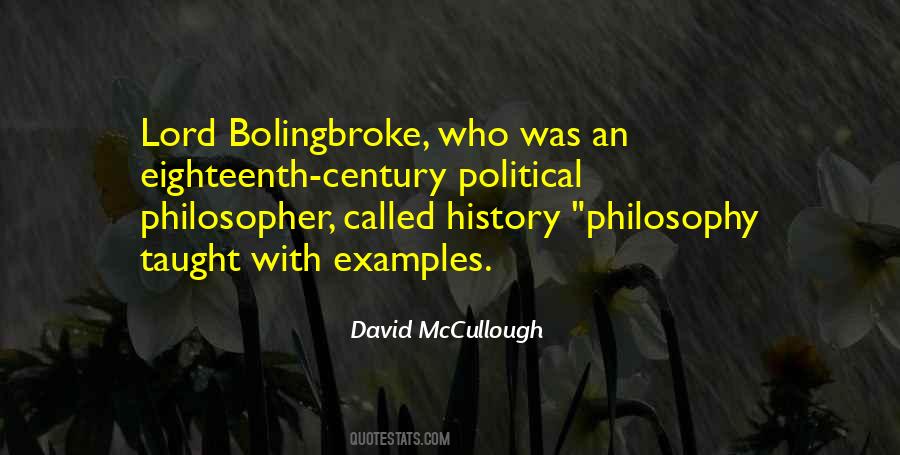 Quotes About Bolingbroke #1764915