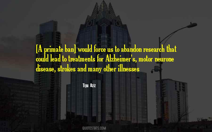 Quotes About Alzheimer's Disease #430938