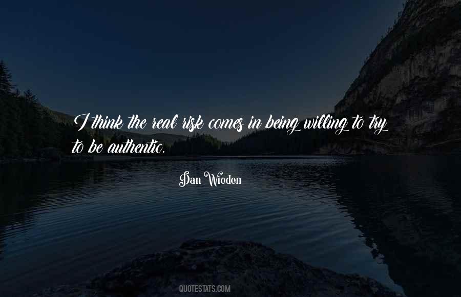 Quotes About Being Willing To Try #211505