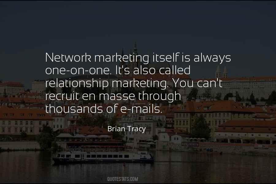 Quotes About Network Marketing #1769414