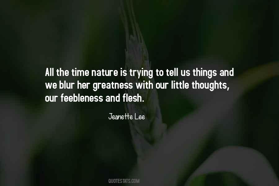 Thoughts And Nature Quotes #1461414