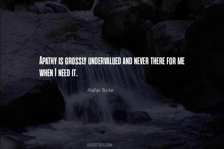 Quotes About Undervalued #1225784