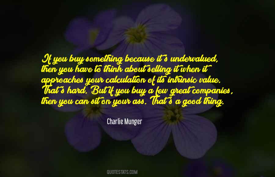 Quotes About Undervalued #1251425