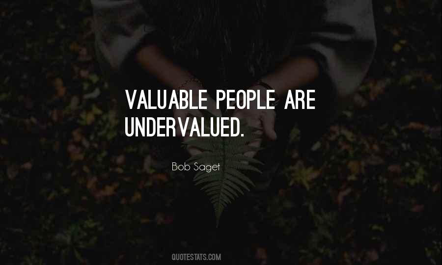 Quotes About Undervalued #1758510