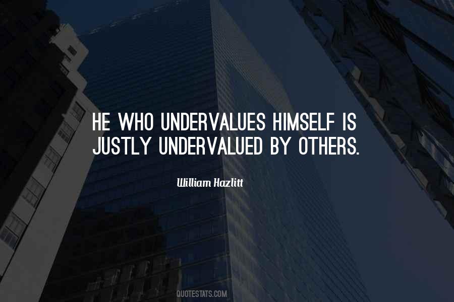 Quotes About Undervalued #216866