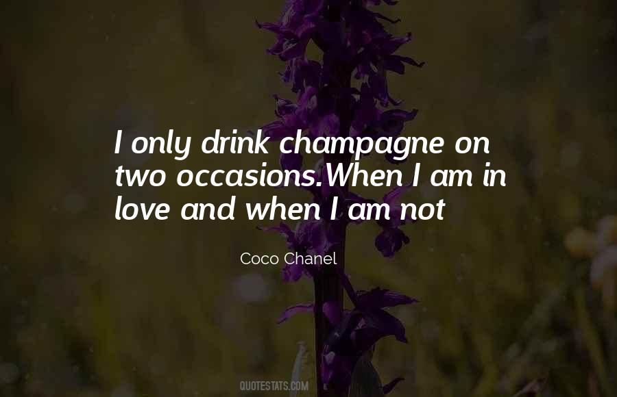 Quotes About Drinking Champagne #18690