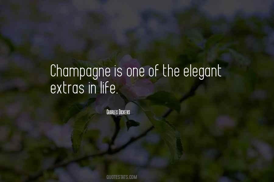 Quotes About Drinking Champagne #324300