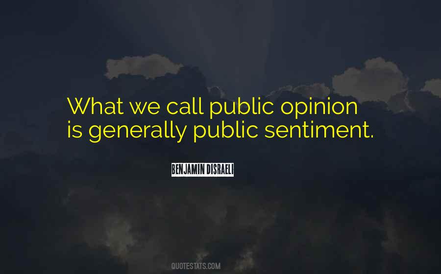 Public Sentiment Quotes #258489