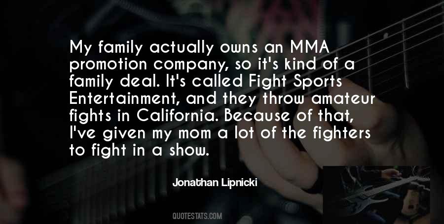 Quotes About Mma Fighters #1878090