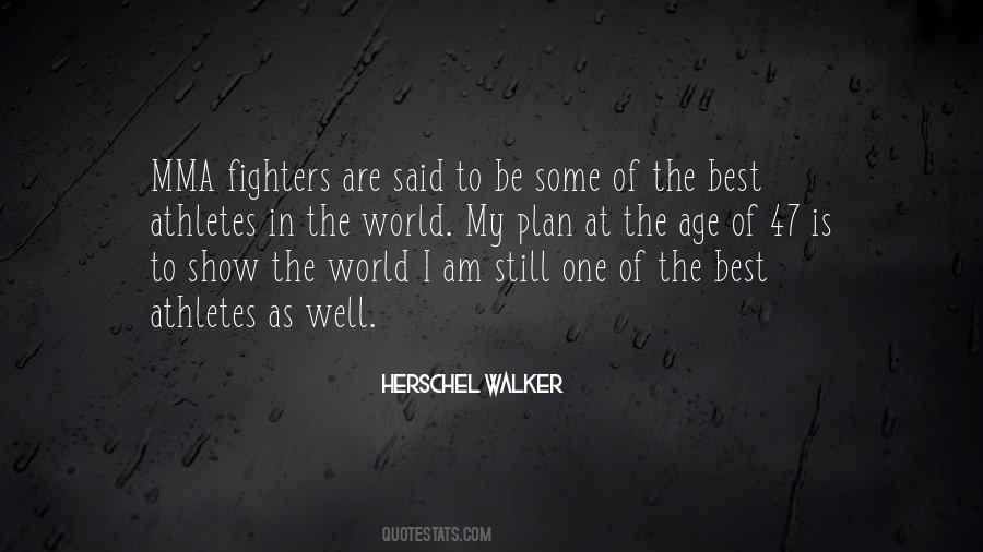 Quotes About Mma Fighters #470286