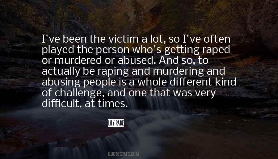 Quotes About Raping #1722471