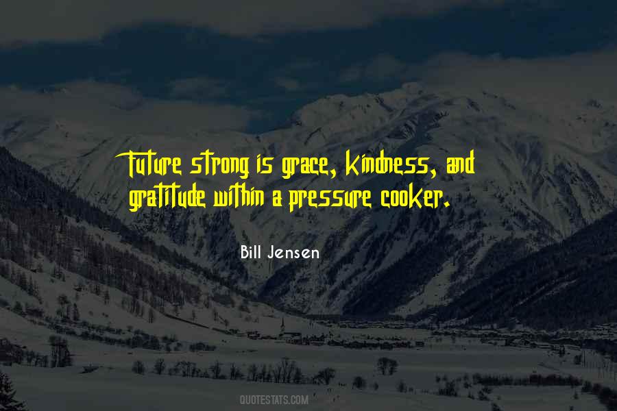 Quotes About Grace Under Pressure #271438