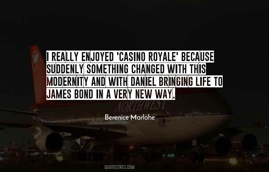 Quotes About Casino Royale #621325