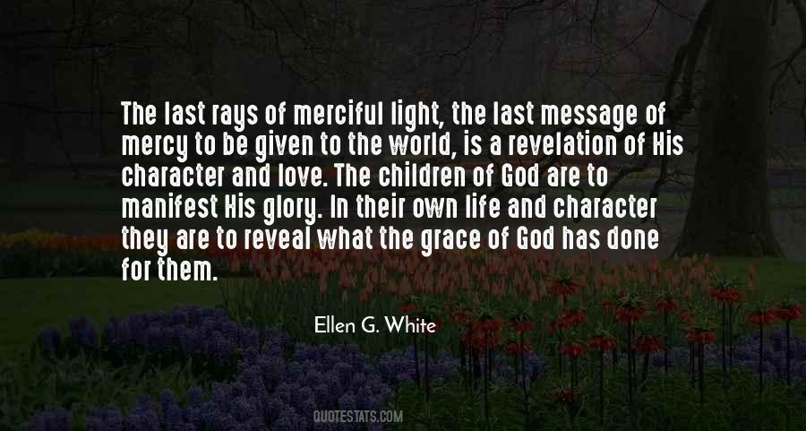 Quotes About Life By Ellen G White #1714969