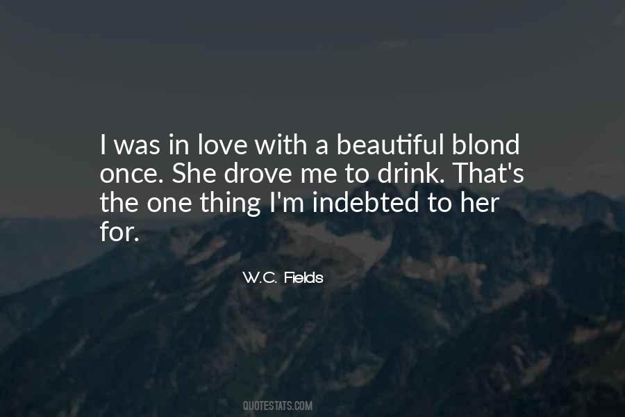 Indebted Love Quotes #786916