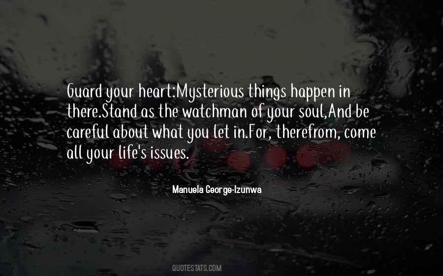 Quotes About Mysterious Things #1208735