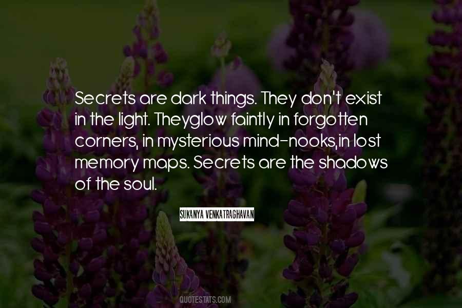 Quotes About Mysterious Things #1231809