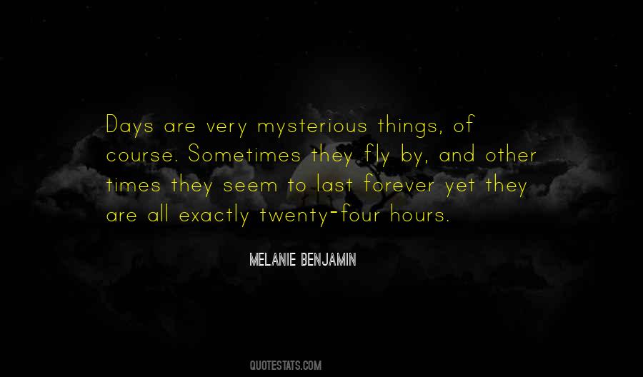 Quotes About Mysterious Things #568934