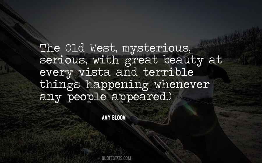 Quotes About Mysterious Things #680759