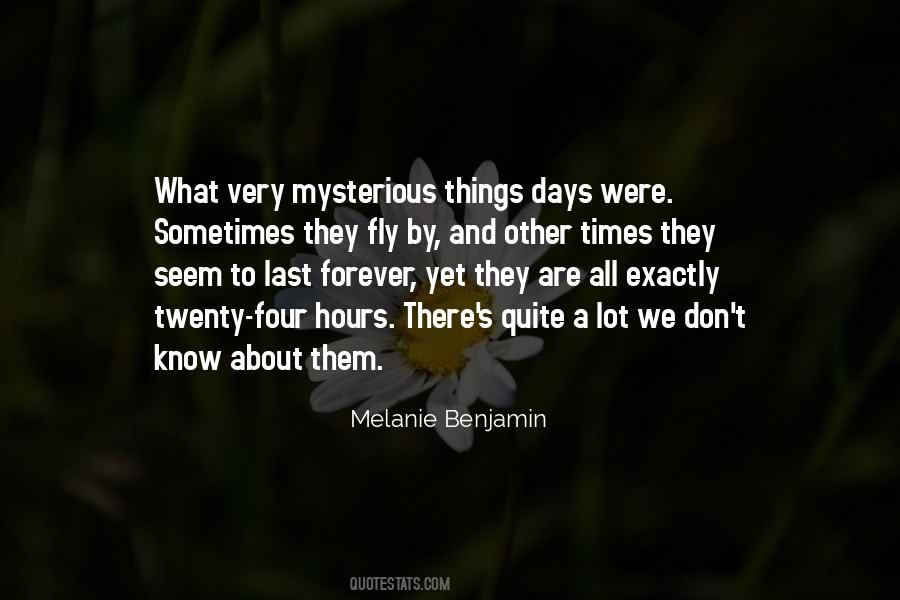 Quotes About Mysterious Things #996065