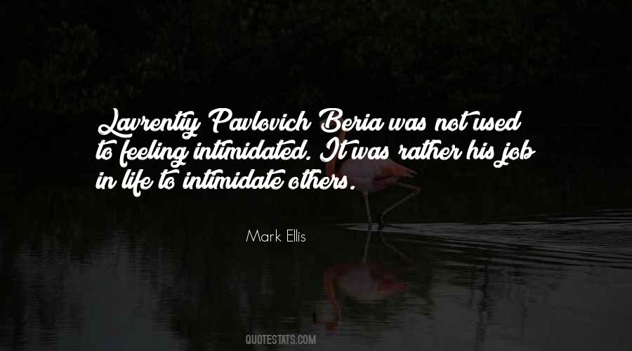 Lavrentiy Pavlovich Beria Quotes #531119