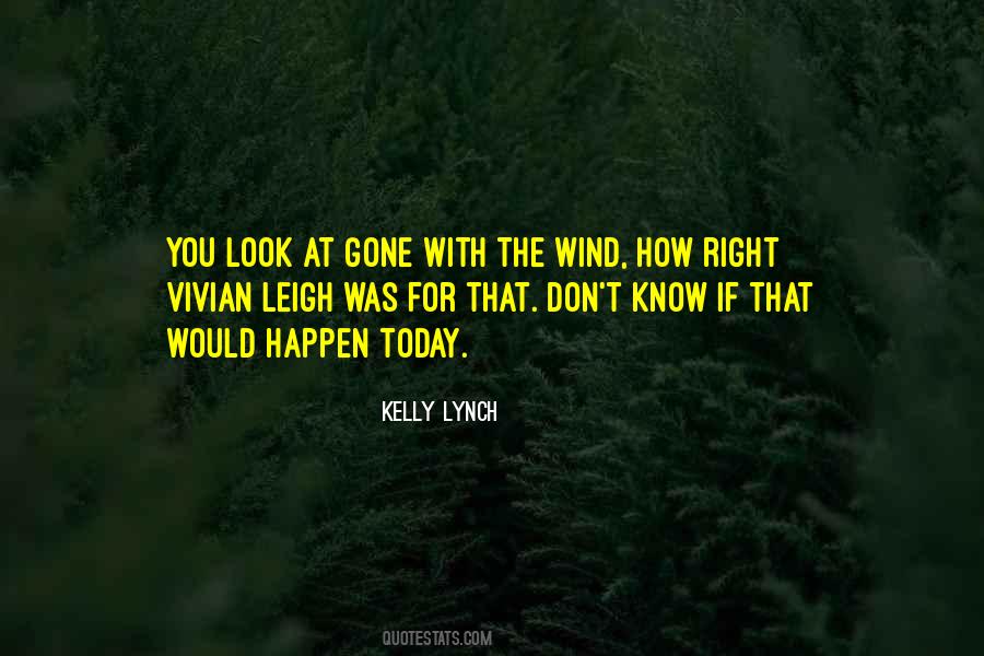 Quotes About The Wind #1774298