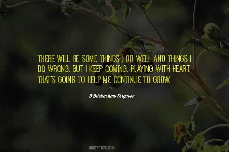 Quotes About Playing Your Heart Out #57012