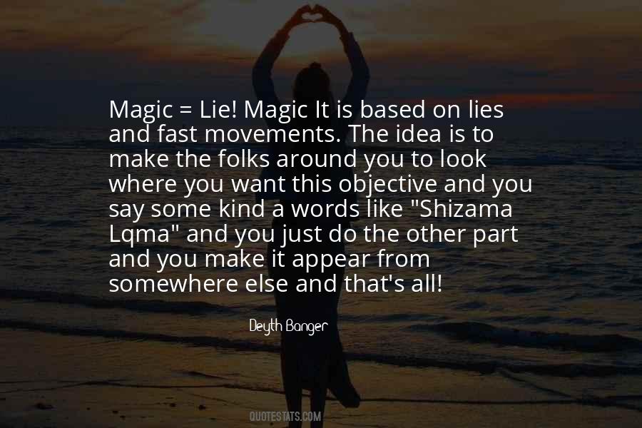Quotes About The Words You Say #249903