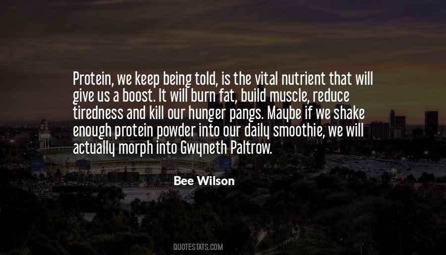 Quotes About Protein #1093416