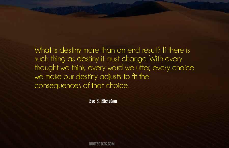 Our Destiny Quotes #1193588